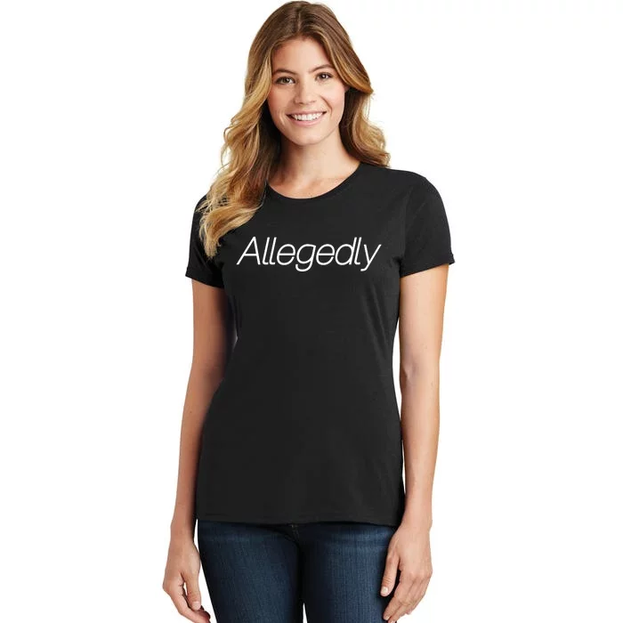 Allegedly Funny Attorney Funny Lawyer Women's T-Shirt