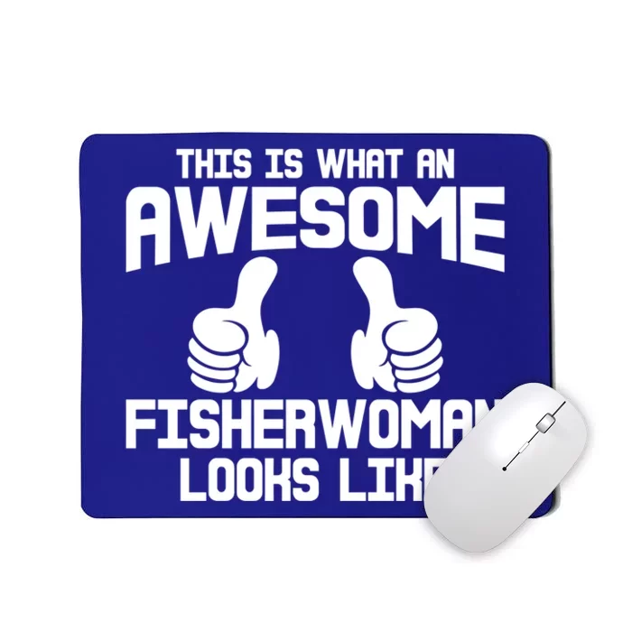 Awesome Fisher Angler Fishing Mom Fishing Daughter Gift Mousepad