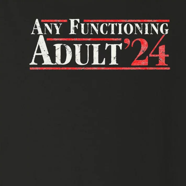 Any Functioning Adult 2024 Funny Retro Election Logo Toddler Long Sleeve Shirt