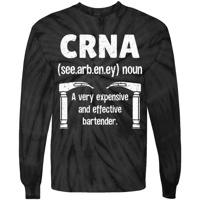 Anesthesia For Anesthesiologist Nurse CRNA Tie-Dye Long Sleeve Shirt