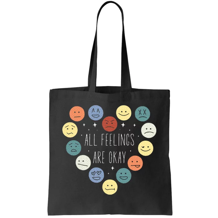 All Feelings Are Okay Mental Health Awareness Month Emotion Tote Bag