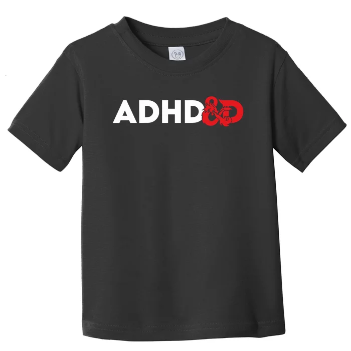 Alex Franqueira Adhd&D Toddler T-Shirt