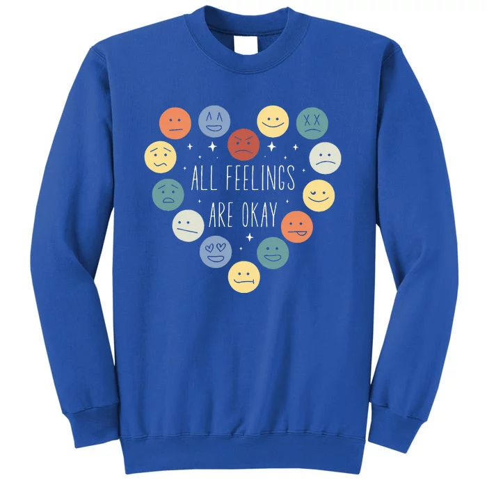 All Feelings Are Okay Mental Health Awareness Month Emotion Sweatshirt