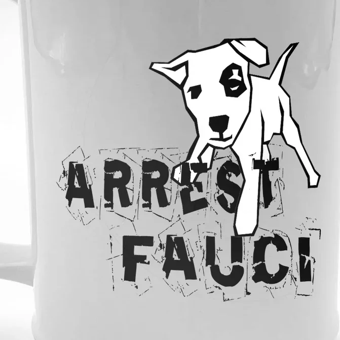 Arrest Fauci Apparel Front & Back Beer Stein