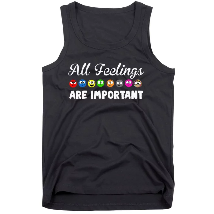 All Feelings Are Important Tank Top