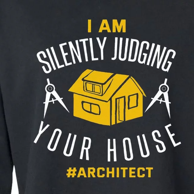 Architect Funny Architecture Quote Joke Architect Gift Cropped Pullover Crew