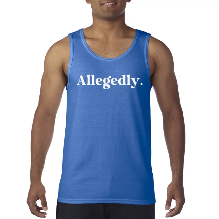 Allegedly Funny Attorney Tank Top