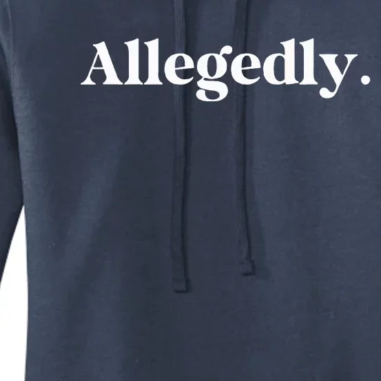 Allegedly Funny Attorney Women's Pullover Hoodie