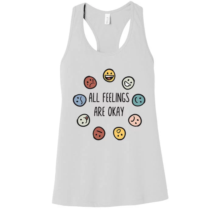 All Feelings Are Okay Tal Health Awareness Month Emotion Women's Racerback Tank