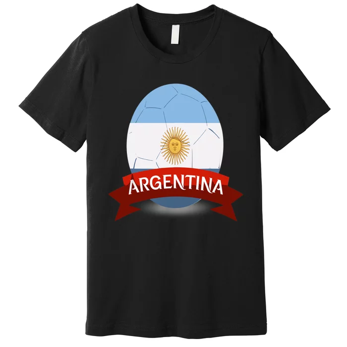 Argentina Flag Argentina Football Fan Soccer Team Premium T-Shirt