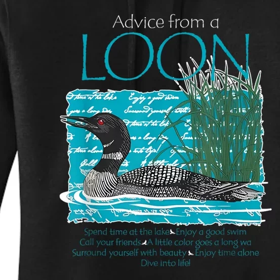 Advice From A Loon Spend Time At The Lake Women's Pullover Hoodie