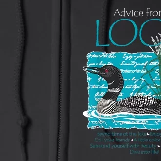 Advice From A Loon Spend Time At The Lake Full Zip Hoodie