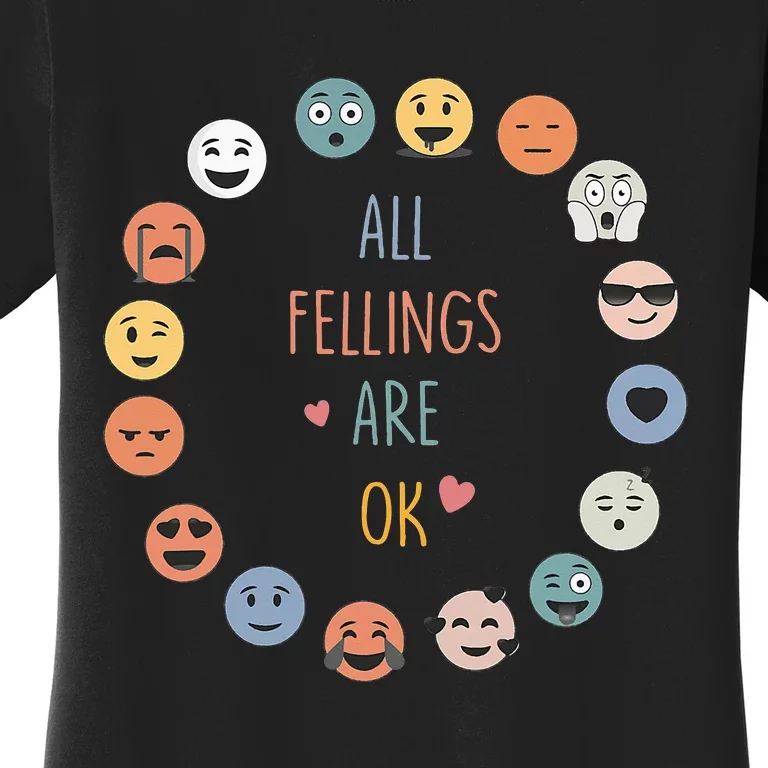 All Feeling Are Okay Funny School Teacher Psychologist Women's T-Shirt