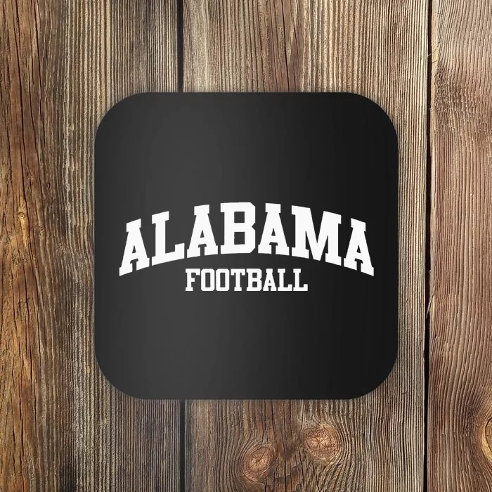 Alabama Football Alabama Home University Coaster