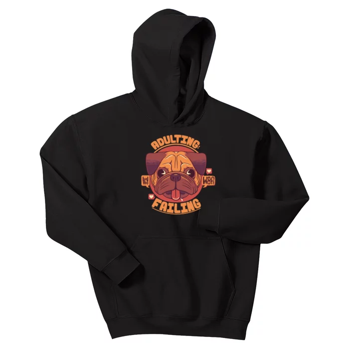 Adulting Failing Kids Hoodie