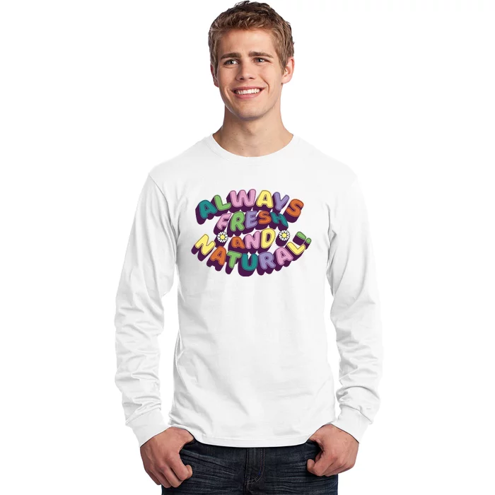 Always Fresh And Natural Colorful Long Sleeve Shirt