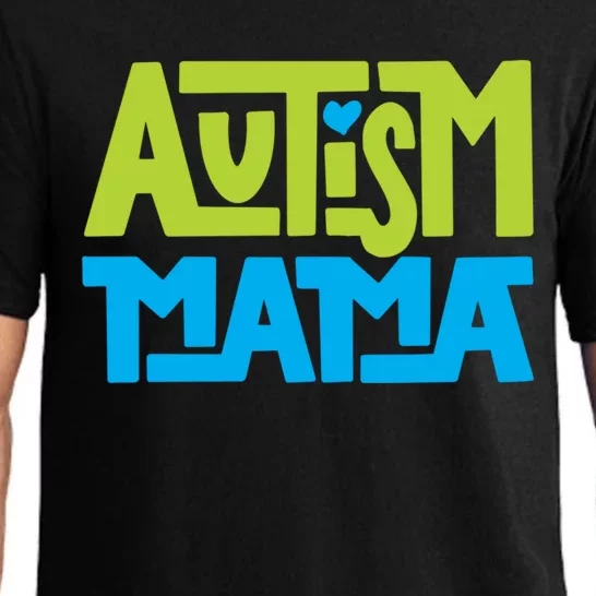 Autistic Family Autism Mama Cool Gift Pajama Set