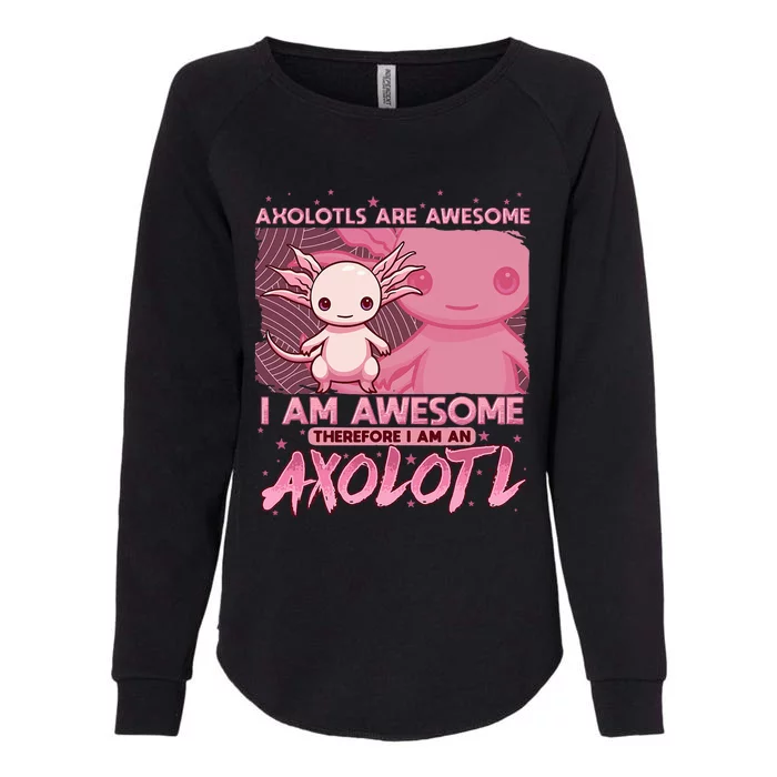 Axolotl For Axolotls Are Awesome Womens California Wash Sweatshirt