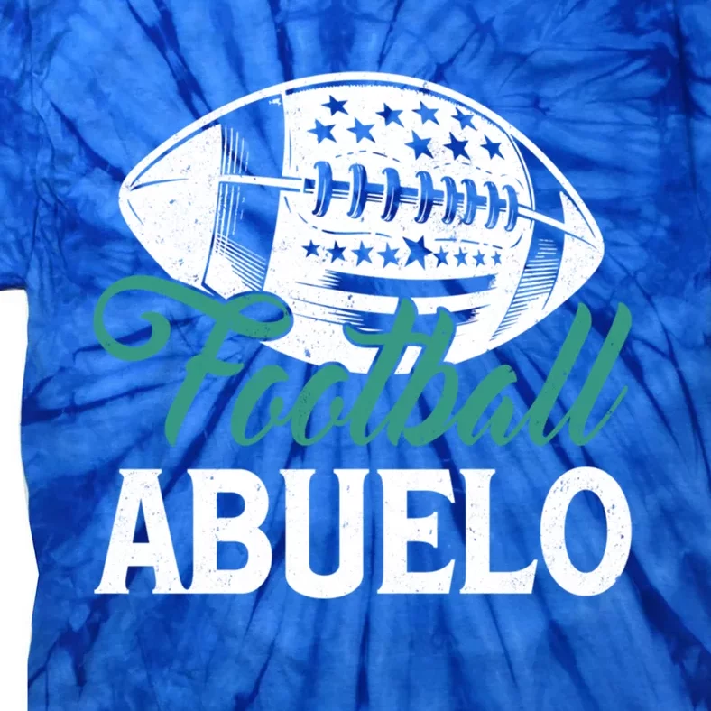 American Football Abuelo Happy FatherS Day Dad Grandpa Gift Tie-Dye T-Shirt