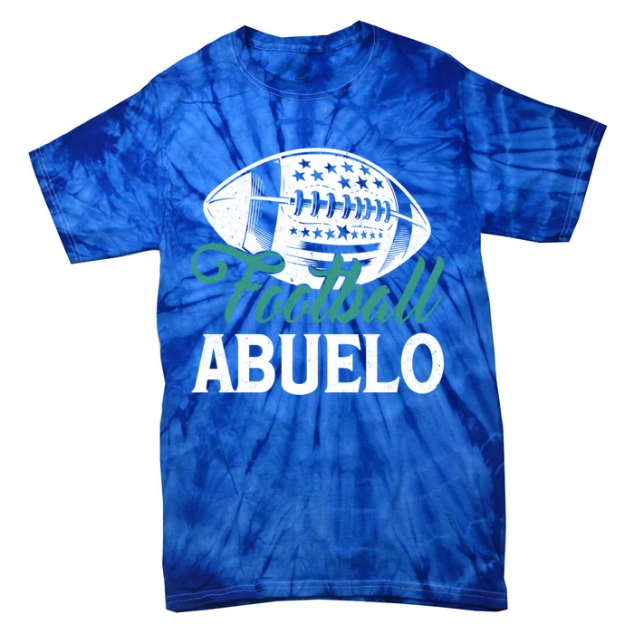 American Football Abuelo Happy FatherS Day Dad Grandpa Gift Tie-Dye T-Shirt