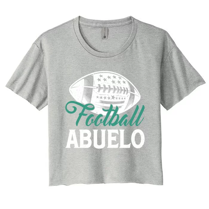 American Football Abuelo Happy FatherS Day Dad Grandpa Gift Women's Crop Top Tee