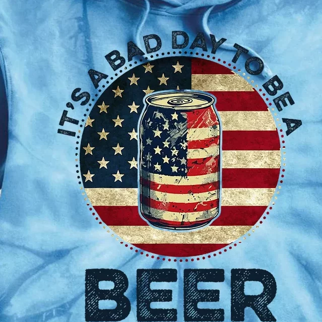 American Flag Beer Glass Its A B.A.D Day To Be A Beer Tie Dye Hoodie