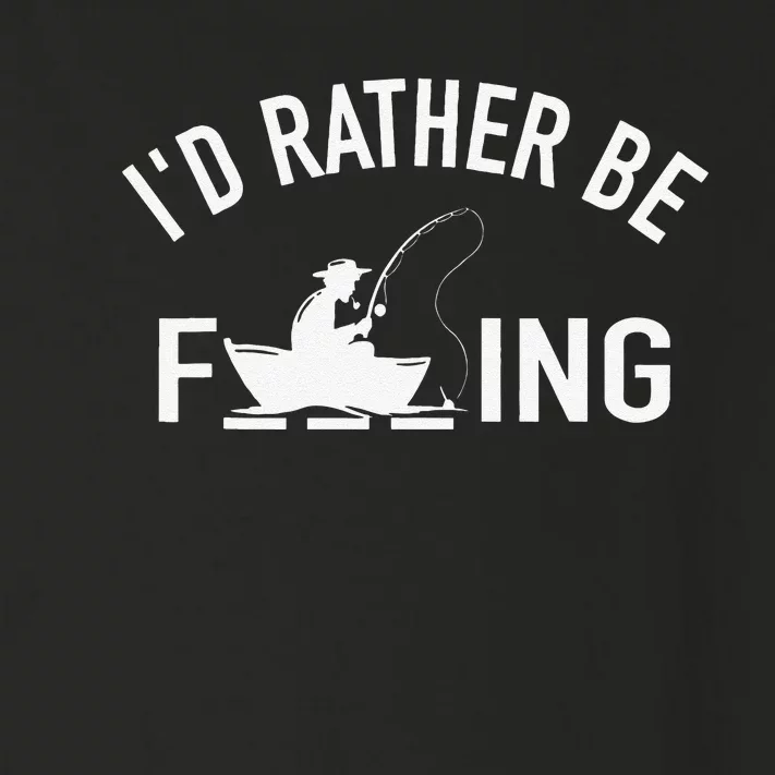 Angler Fishing Boat Fish Fisherman Id Rather Be Fishing Toddler Long Sleeve Shirt