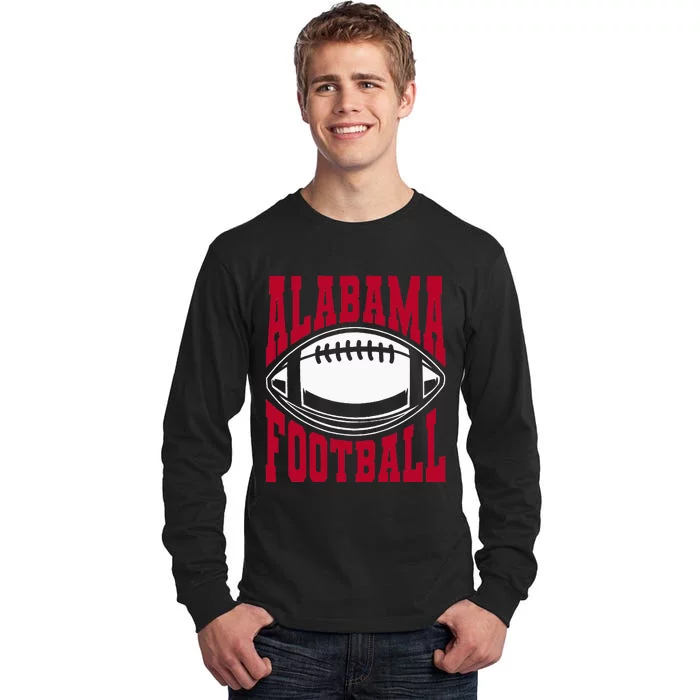 Alabama Football Bama Alabama Love Home State Tall Long Sleeve T-Shirt