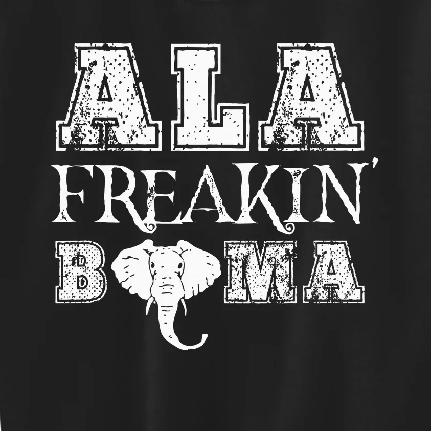 Ala Freakin Bama Alabama Kids Sweatshirt