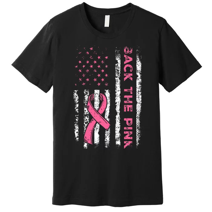 American Flag Back the Pink Breast Cancer Awareness Ribbon Premium T-Shirt