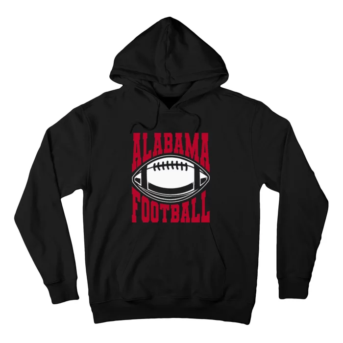 Alabama Football Bama Alabama Love Home State Hoodie