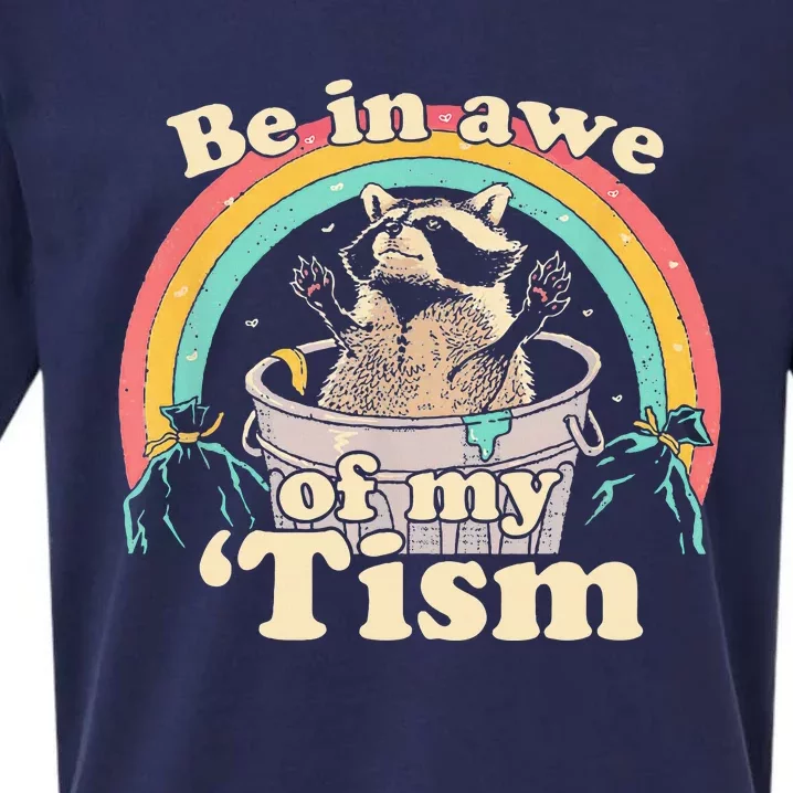 Autism Funny Be In Awe Of My Tism Meme Autistic Raccoon Sueded Cloud Jersey T-Shirt