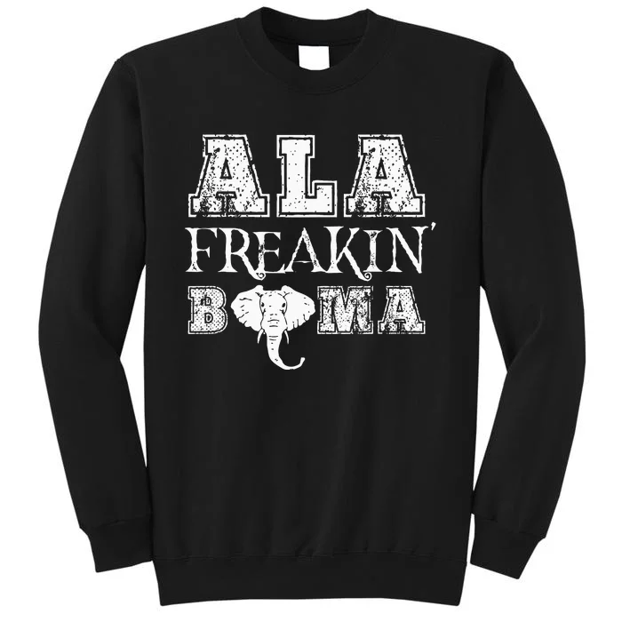 Ala Freakin Bama Alabama Sweatshirt