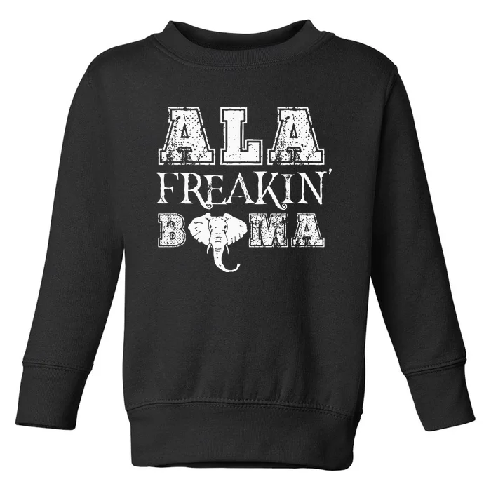 Ala Freakin Bama Alabama Toddler Sweatshirt