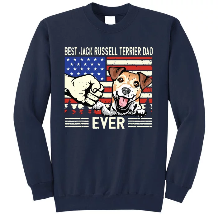 American Flag Best Jack Russell Terrier Dad Fathers Day Gift Tall Sweatshirt