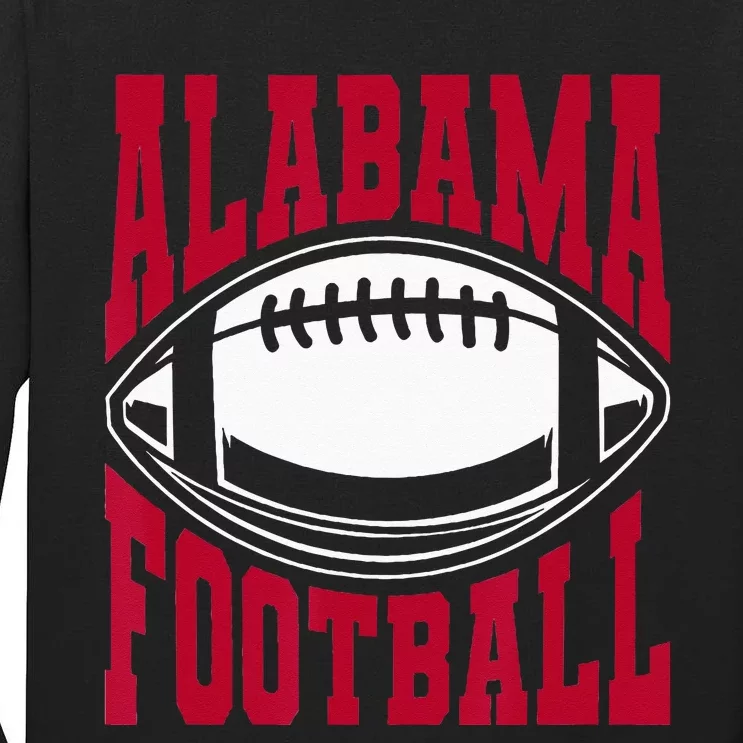 Alabama Football Bama Alabama Love Home State Tall Long Sleeve T-Shirt