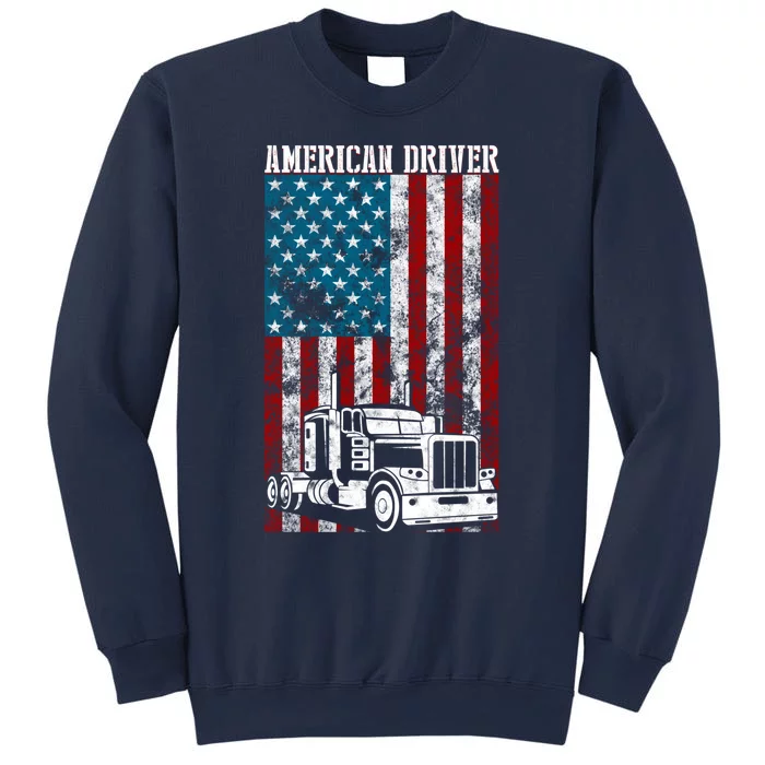 American Flag Big Rig Semitrailer Truck Driver Gift Sweatshirt