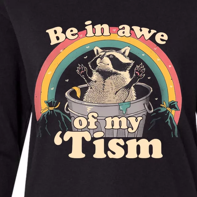 Autism Funny Be In Awe Of My Tism Meme Autistic Opossum Womens Cotton Relaxed Long Sleeve T-Shirt