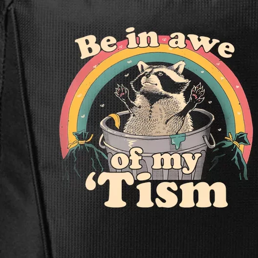 Autism Funny Be In Awe Of My Tism Meme Autistic Opossum City Backpack