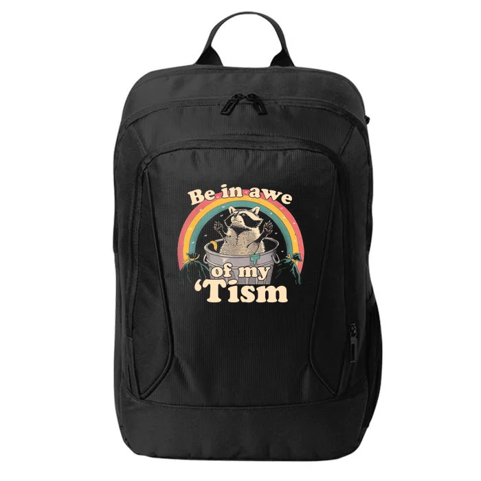 Autism Funny Be In Awe Of My Tism Meme Autistic Opossum City Backpack