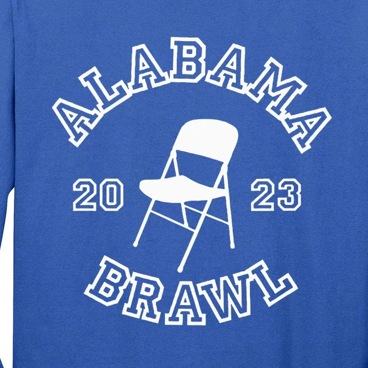 Alabama Folding Chair Brawl Tall Long Sleeve T-Shirt