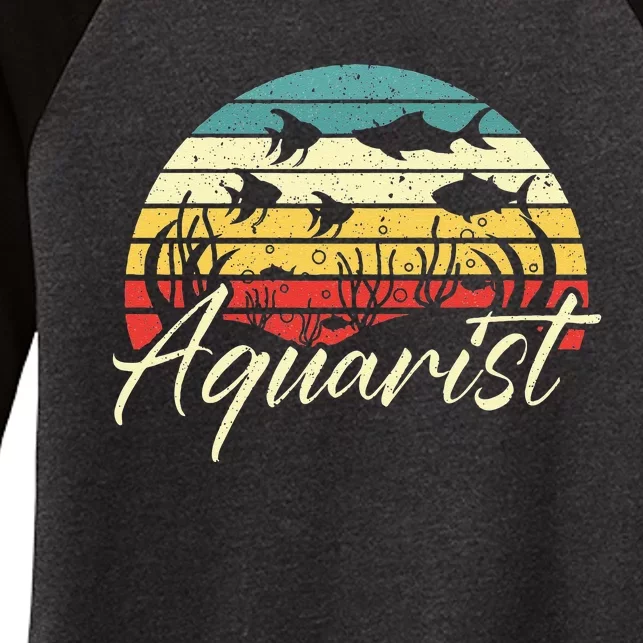 Aquarist Fish Collector Aquarium Junkie Fish Lover Women's Tri-Blend 3/4-Sleeve Raglan Shirt