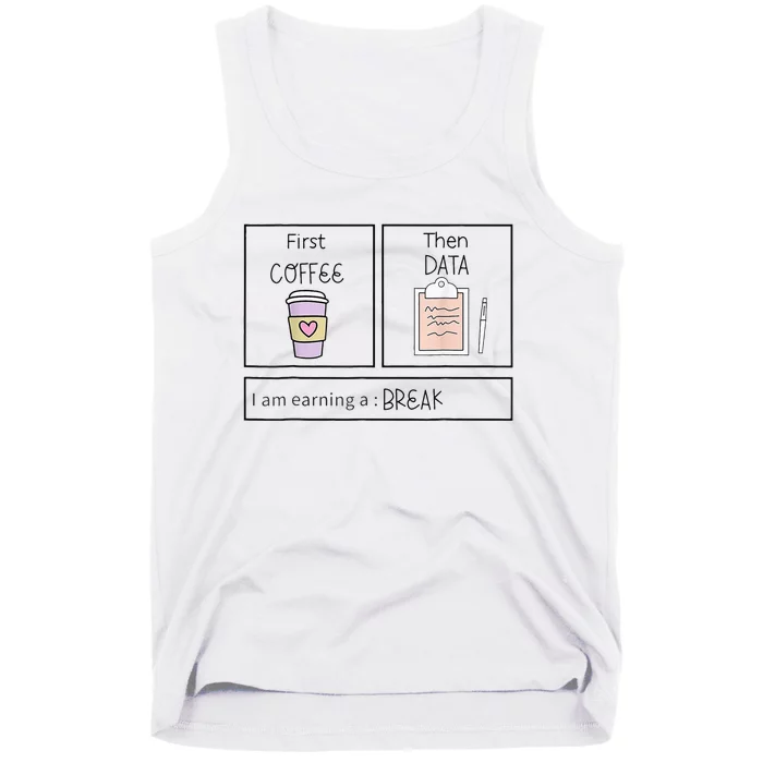 ABA First Coffee Then Data Funny Coffee Tank Top