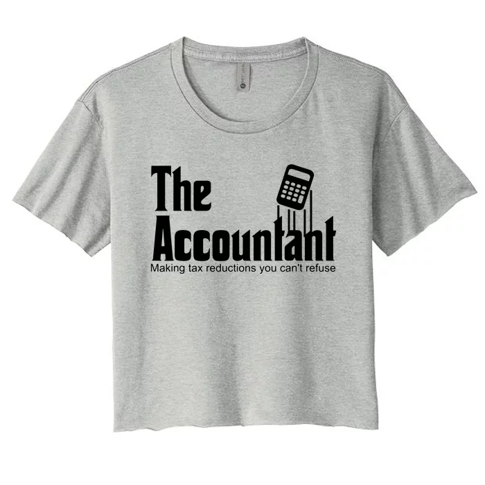 Accountant Funny CPA Gift Accountant Humor Spoof Women's Crop Top Tee