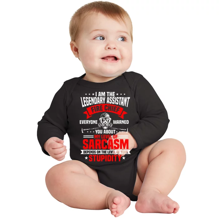 Assistant Fire Chief Sarcasm Officer Warned You About Baby Long Sleeve Bodysuit