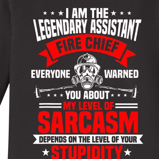 Assistant Fire Chief Sarcasm Officer Warned You About Baby Long Sleeve Bodysuit