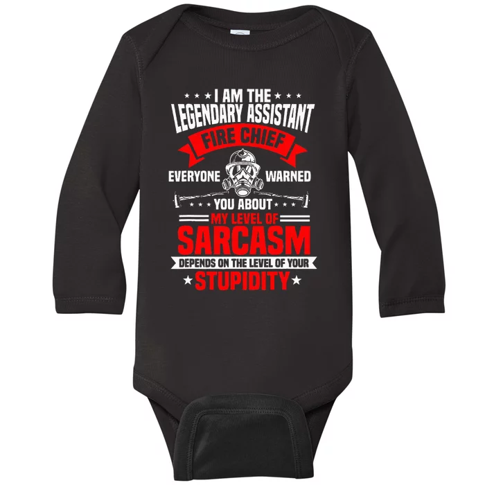 Assistant Fire Chief Sarcasm Officer Warned You About Baby Long Sleeve Bodysuit