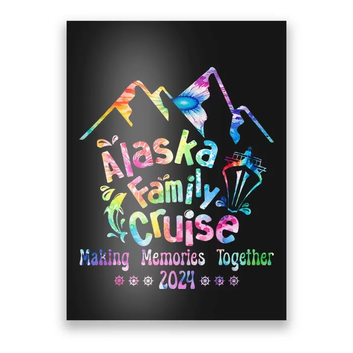 Alaska Family Cruise 2024 Matching Friends & Group Adventure Poster