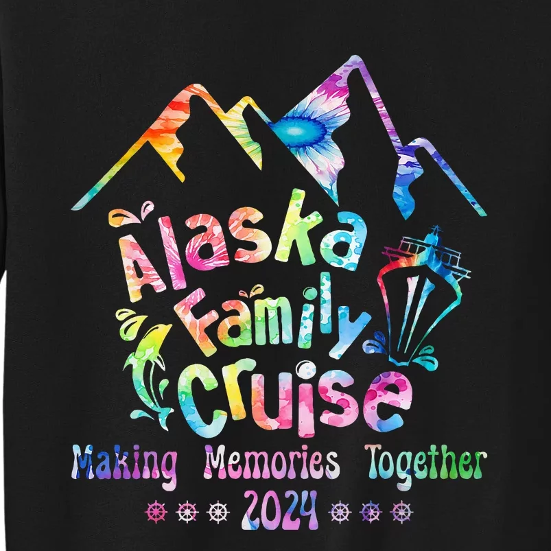 Alaska Family Cruise 2024 Matching Friends & Group Adventure Tall Sweatshirt