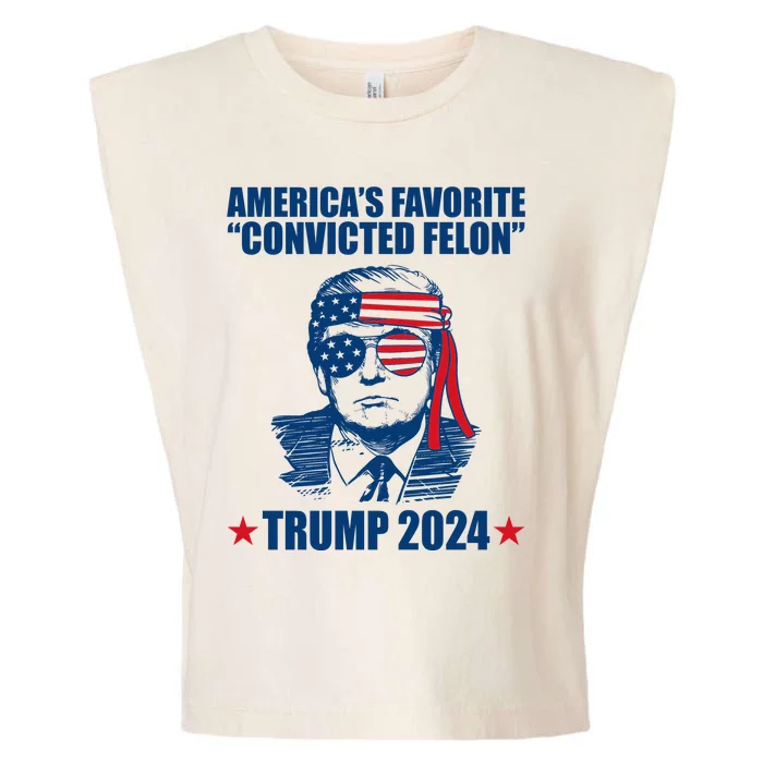 Americas Favorite Convicted Felon Trump 2024 Election Garment-Dyed Women's Muscle Tee